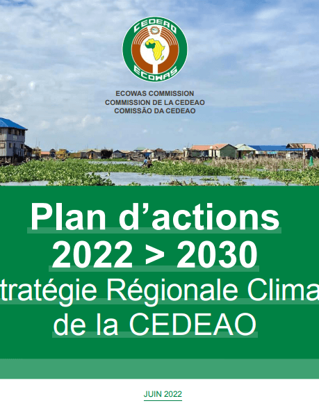 Plan d’actions 2022 - 2030 Stratégie Régionale Climat de la CEDEAO